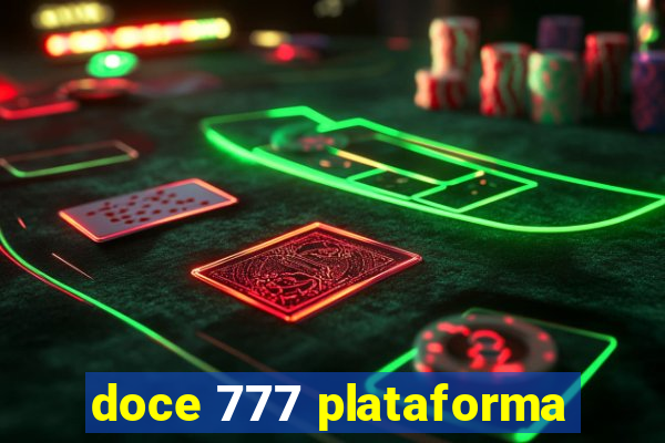 doce 777 plataforma